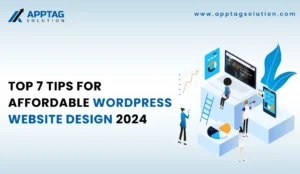 Read more about the article Top 7 Tips For Affordable WordPress Website Design 2024